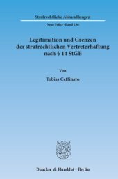 book Legitimation und Grenzen der strafrechtlichen Vertreterhaftung nach § 14 StGB