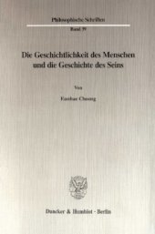 book Die Geschichtlichkeit des Menschen und die Geschichte des Seins