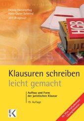 book Klausuren schreiben – leicht gemacht: Aufbau und Form der juristischen Klausur