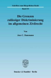 book Die Grenzen zulässiger Diskriminierung im allgemeinen Zivilrecht