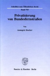 book Privatisierung von Bundesfernstraßen