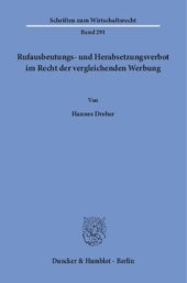 book Rufausbeutungs- und Herabsetzungsverbot im Recht der vergleichenden Werbung