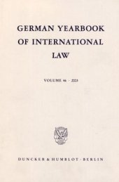 book German Yearbook of International Law / Jahrbuch für Internationales Recht: Vol. 46 (2003)