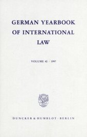 book German Yearbook of International Law / Jahrbuch für Internationales Recht: Vol. 40 (1997)