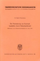 book Die Finanzierung von Eventualhaushalten durch Notenbankkredit: Erfahrungen aus der Rezessionsbekämpfung des Jahres 1967