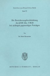 book Die Bereicherungsbeschränkung des § 818 Abs. 3 BGB bei nichtigen gegenseitigen Verträgen