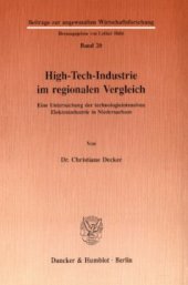 book High-Tech-Industrie im regionalen Vergleich: Eine Untersuchung der technologieintensiven Elektroindustrie in Niedersachsen