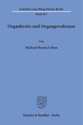 book Organbesitz und Organgewahrsam