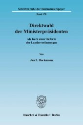 book Direktwahl der Ministerpräsidenten: Als Kern einer Reform der Landesverfassungen