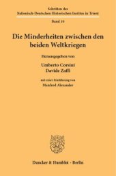 book Die Minderheiten zwischen den beiden Weltkriegen: Mit einer Einführung von Manfred Alexander