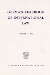 book German Yearbook of International Law / Jahrbuch für Internationales Recht: Vol. 45 (2002)