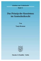 book Das Prinzip der Koexistenz im Gentechnikrecht