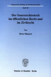 book Der Innenrechtsstreit im öffentlichen Recht und im Zivilrecht