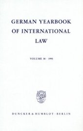 book German Yearbook of International Law / Jahrbuch für Internationales Recht: Vol. 38 (1995)