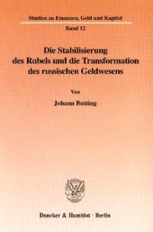 book Die Stabilisierung des Rubels und die Transformation des russischen Geldwesens