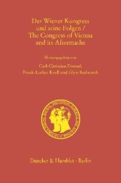 book Der Wiener Kongress und seine Folgen / The Congress of Vienna and its Aftermaths: Großbritannien, Europa und der Friede im 19. und 20. Jahrhundert / Great Britain, Europe and Peace in the 19th and 20th Century