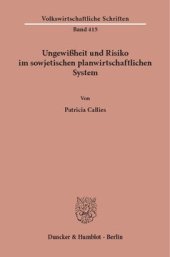 book Ungewißheit und Risiko im sowjetischen planwirtschaftlichen System