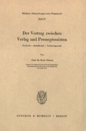 book Der Vertrag zwischen Verlag und Pressegrossisten: Zivilrecht – Kartellrecht – Verfassungsrecht