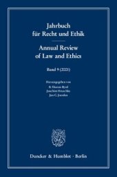 book Jahrbuch für Recht und Ethik / Annual Review of Law and Ethics: Bd. 9 (2001). Themenschwerpunkt: Schwierige Fälle der Gen-Ethik / Hard Cases in Genethics