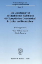 book Die Umsetzung von zivilrechtlichen Richtlinien der Europäischen Gemeinschaft in Italien und Deutschland