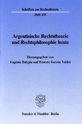 book Argentinische Rechtstheorie und Rechtsphilosophie heute