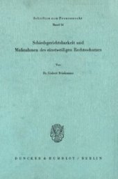 book Schiedsgerichtsbarkeit und Maßnahmen des einstweiligen Rechtsschutzes