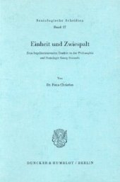 book Einheit und Zwiespalt: Zum hegelianisierenden Denken in der Philosophie Georg Simmels