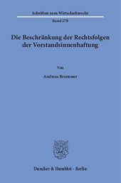 book Die Beschränkung der Rechtsfolgen der Vorstandsinnenhaftung