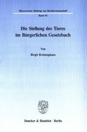 book Die Stellung des Tieres im Bürgerlichen Gesetzbuch