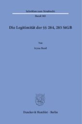 book Die Legitimität der §§ 284, 285 StGB