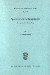 book Sportstätten-Haftungsrecht: Eine systematische Darstellung