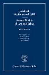 book Jahrbuch für Recht und Ethik / Annual Review of Law and Ethics: Bd. 11 (2003). Themenschwerpunkt: Strafrecht und Rechtsphilosophie / Criminal Law and Legal Philosophy