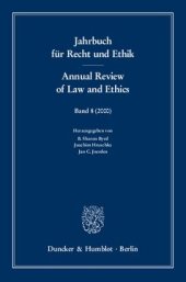 book Jahrbuch für Recht und Ethik / Annual Review of Law and Ethics: Bd. 8 (2000). Themenschwerpunkt: Die Entstehung und Entwicklung der Moralwissenschaften im 17. und 18. Jahrhundert / The Origin and Development of the Moral Sciences in the Seventeenth and Ei