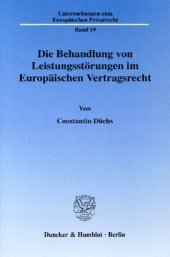 book Die Behandlung von Leistungsstörungen im Europäischen Vertragsrecht