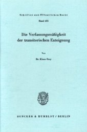 book Die Verfassungsmäßigkeit der transitorischen Enteignung