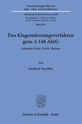 book Das Klagezulassungsverfahren gem. § 148 AktG: Geltendes Recht. Kritik. Reform