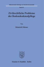 book Zivilrechtliche Probleme der Bodendenkmalpflege