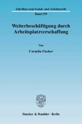 book Weiterbeschäftigung durch Arbeitsplatzverschaffung