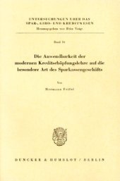 book Die Anwendbarkeit der modernen Kreditschöpfungslehre auf die besondere Art des Sparkassengeschäfts