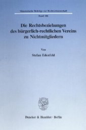 book Die Rechtsbeziehungen des bürgerlich-rechtlichen Vereins zu Nichtmitgliedern