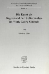 book Die Kunst als Gegenstand der Kulturanalyse im Werk Georg Simmels