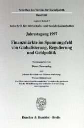 book Finanzmärkte im Spannungsfeld von Globalisierung, Regulierung und Geldpolitik. Johann-Heinrich-von-Thünen-Vorlesung: Werner Hildenbrand: Zur Relevanz mikroökonomischer Verhaltenshypothesen für die Modellierung der zeitlichen Entwicklung von Aggregaten. Ja