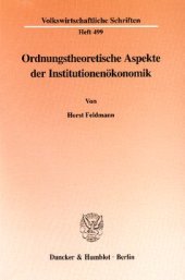 book Ordnungstheoretische Aspekte der Institutionenökonomik