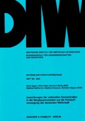 book Auswirkungen der weltweiten Konzentration in der Bergbauproduktion auf die Rohstoffversorgung der deutschen Wirtschaft