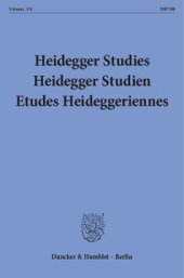 book Heidegger Studies / HeideggerStudien / Etudes Heideggeriennes: Vol. 3/4 (1987/88)