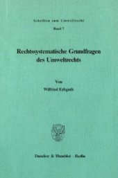 book Rechtssystematische Grundfragen des Umweltrechts