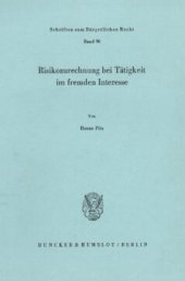 book Risikozurechnung bei Tätigkeit im fremden Interesse