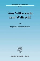 book Vom Völkerrecht zum Weltrecht