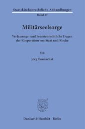 book Militärseelsorge: Verfassungs- und beamtenrechtliche Fragen der Kooperation von Staat und Kirche