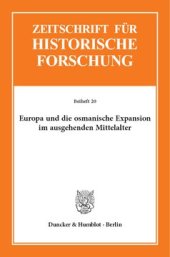 book Europa und die osmanische Expansion im ausgehenden Mittelalter